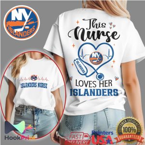 New York Islanders Nurse This Nurse Loves Her Islanders Hockey Fan Gift T Shirt