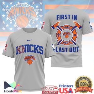 New York Knicks Firefighter First In Last Out NBA Basketball T Shirt