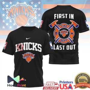 New York Knicks Firefighter First In Last Out NBA Basketball T Shirt