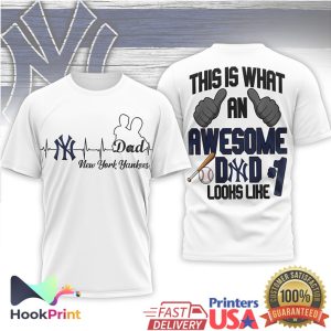 New York Yankees Awesome Dad This Is What An Awesome D D Looks Like T Shirt