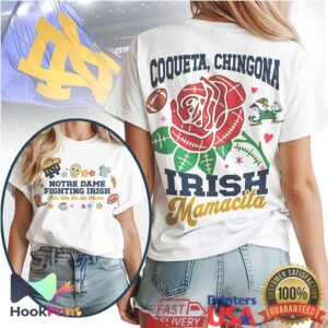 Notre Dame Fighting Irish Mamacita Coqueta Chingona 2026 Style Women T Shirt