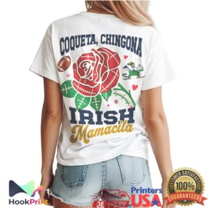 Notre Dame Fighting Irish Mamacita Coqueta Chingona 2026 Style Women T Shirt