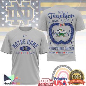 Notre Dame Fighting Irish This Teacher Loves Fighting Irish Vintage Fans Men Women T Shirt