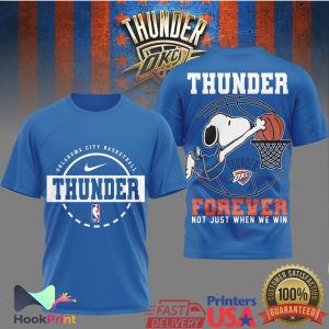 Oklahoma City Thunder Snoopy Forever Not Just When We Win T Shirt