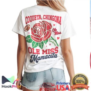 Ole Miss Mamacita Coqueta Chingona Rebels Mother's Day 2026 Women T Shirt