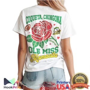 Oregon Ducks Ole Miss Mamacita Coqueta Chingona Mother's Day Women T Shirt