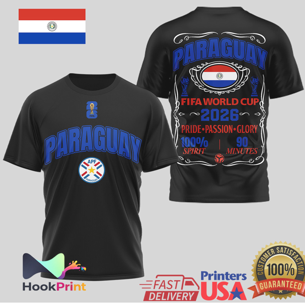 Paraguay National Team FIFA World Cup 2026 Pride Passion Glory Men Women T Shirt Paraguay National Team FIFA World Cup 2026 Pride Passion Glory Men Women T Shirt
