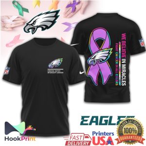 Philadelphia Eagles Crucial Catch Intercept Cancer We Believe In Miracles T Shirt