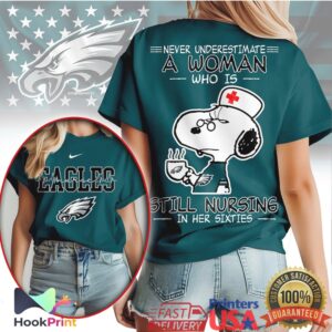Philadelphia Eagles Never Underestimate A Woman Still Nursing In Her Sixties T Shirt
