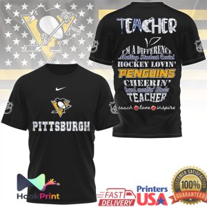 Pittsburgh Penguins Hockey Loving Teacher Teach Love Inspire Fan T Shirt Pittsburgh Penguins Hockey Loving Teacher Teach Love Inspire Fan T Shirt