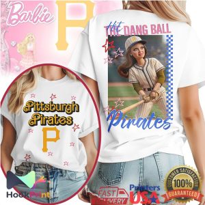 Pittsburgh Pirates Hit The Dang Ball Barbie Style T Shirt