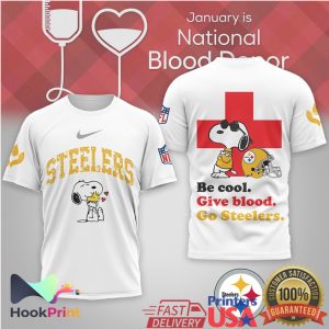 Pittsburgh Steelers Snoopy Be Cool Give Blood National Blood Donor T Shirt