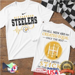 Pittsburgh Steelers Stick Shift Only The Best Still Drive Stick In Their Seventies NFL T Shirt