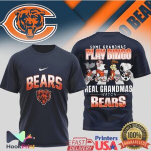 Chicago Bears Some Grandmas Play Bingo Real Grandmas Watch Bears 2026 T Shirt