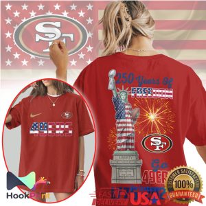 San Francisco 49ers 250 Years Of Freedom Statue of Liberty Patriotic NFL T Shirt San Francisco 49ers 250 Years Of Freedom Statue of Liberty Patriotic NFL T Shirt