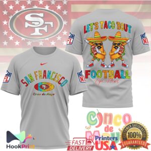 San Francisco 49ers Football Cinco De Mayo 2026 Men Women T Shirt