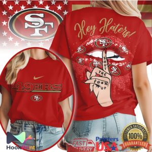 San Francisco 49ers Hey Haters Red Glitter Lips Graphic T Shirt San Francisco 49ers Hey Haters Red Glitter Lips Graphic T Shirt