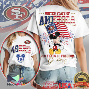 San Francisco 49ers Mickey Mouse 250 Years of Freedom USA T Shirt