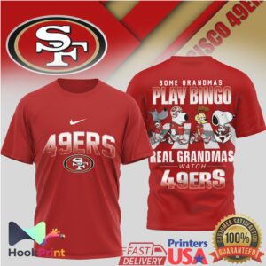 San Francisco 49ers Real Grandmas Watch 49ers Peanuts Characters Snoopy WoT Shirt