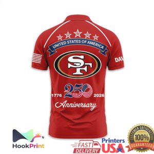 San Francisco 49ers USA 250th Anniversary 1776 2026 Patriotic Polo Shirt