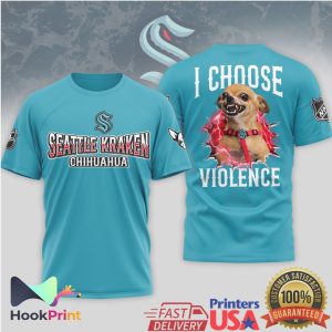 Seattle Kraken NHL I Choose Violence Chihuahua Dog Fan T Shirt