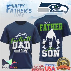Seattle Seahawks Football Dad Like Father Like Son Father's Day Sports T Shirt