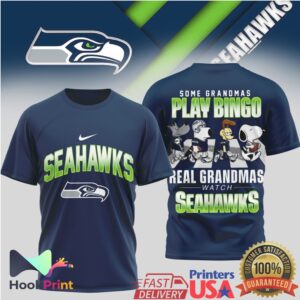 Seattle Seahawks Some Grandmas Play Bingo Real Grandmas Watch Seahawks 2026 T Shirt Seattle Seahawks Some Grandmas Play Bingo Real Grandmas Watch Seahawks 2026 T Shirt