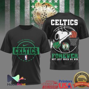 Snoopy Boston Celtics Basketball Forever Not Just When We Win T Shirt Snoopy Boston Celtics Basketball Forever Not Just When We Win T Shirt