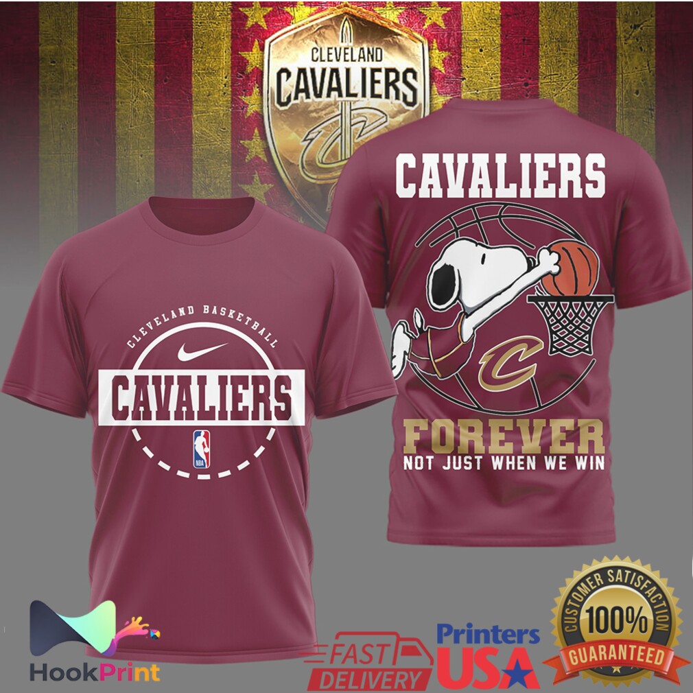 Snoopy Cleveland Cavaliers Basketball Forever Not Just When We Win T Shirt Snoopy Cleveland Cavaliers Basketball Forever Not Just When We Win T Shirt