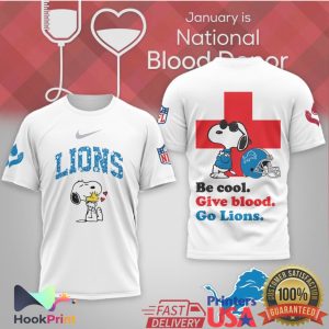 Snoopy Detroit Lions Be Cool Give Blood Donor T Shirt Snoopy Detroit Lions Be Cool Give Blood Donor T Shirt