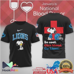 Snoopy Detroit Lions Be Cool Give Blood Donor T Shirt