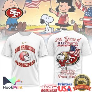Snoopy San Francisco 49ers 250 Years of America Never Fade T Shirt