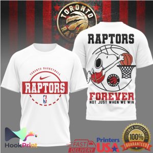 Snoopy Toronto Raptors Basketball Forever Not Just When We Win T Shirt