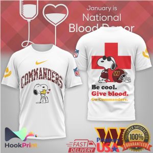 Snoopy Washington Commanders Be Cool Give Blood Donor T Shirt