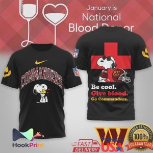 Snoopy Washington Commanders Be Cool Give Blood Donor T Shirt