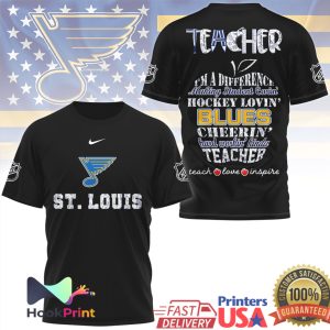 St. Louis Blues Hockey Loving Teacher Cheerin’ Hard Workin’ T Shirt St. Louis Blues Hockey Loving Teacher Cheerin’ Hard Workin’ T Shirt