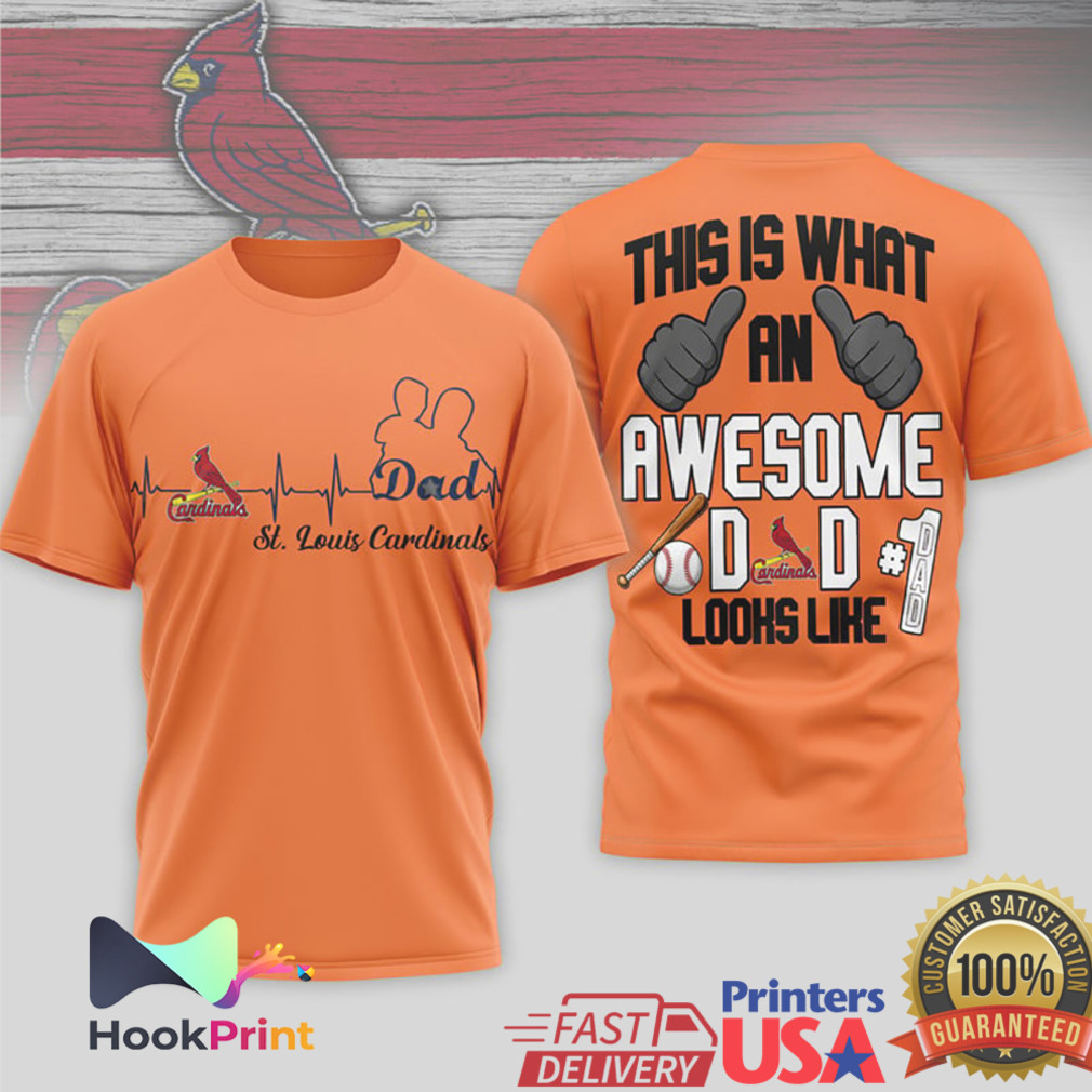 St. Louis Cardinals Awesome Dad This Is What An Awesome D D Looks Like T Shirt St. Louis Cardinals Awesome Dad This Is What An Awesome D D Looks Like T Shirt