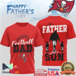 Tampa Bay Buccaneers Football Dad Like Father Like Son Happy Father's Day Men's Fan T Shirt