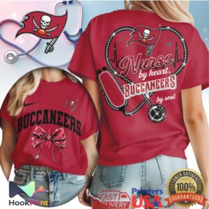 Tampa Bay Buccaneers Nurse By Heart Buccaneers By Soul 2026 T Shirt