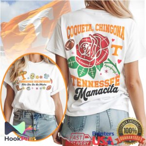 Tennessee Volunteers Mamacita Coqueta Chingona Feliz Dia De La Madre Women T Shirt