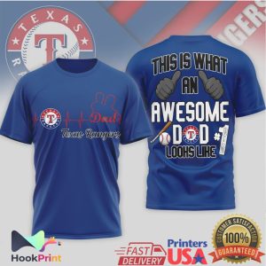 Texas Rangers This Is What An Awesome Dad Looks Like T Shirt
