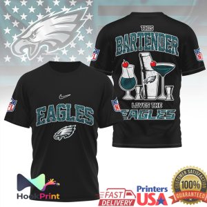 This Bartender Loves The Eagles Philadelphia Football Fan T Shirt