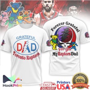 Toronto Raptors Grateful Dad Basketball NBA Deadhead Fan T Shirt Toronto Raptors Grateful Dad Basketball NBA Deadhead Fan T Shirt