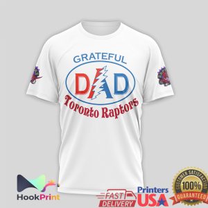 Toronto Raptors Grateful Dad Basketball NBA Deadhead Fan T Shirt