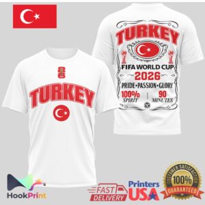 Turkey National Team FIFA rld Cup 2026 Pride Passion Glory T Shirt