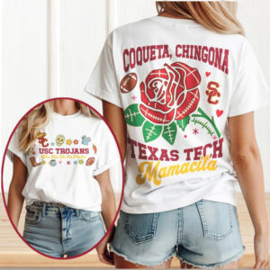 USC Trojans Coqueta Chingona Mamacita Mother's Day Football T Shirt