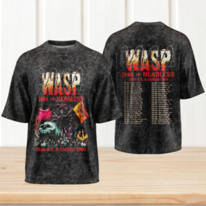 W.A.S.P. 1984 To Headless 2026 US Canada Tour Retro Heavy Metal Fans Unisex T Shirt W.A.S.P. 1984 To Headless 2026 US Canada Tour Retro Heavy Metal Fans Unisex T Shirt