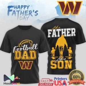 Washington Commanders Football Dad Like Father Like Son Happy Father's Day Men's Fan T Shirt