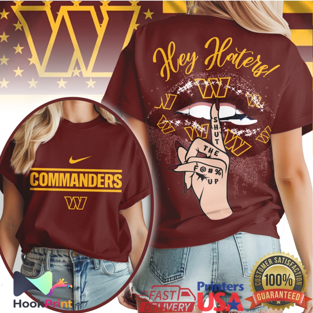 Washington Commanders Hey Haters Shut Up Glitter Lips Nike Logo T Shirt Washington Commanders Hey Haters Shut Up Glitter Lips Nike Logo T Shirt