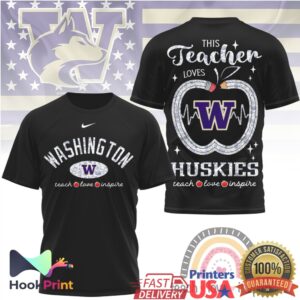 Washington Huskies This Teacher Loves Huskies Teach Love Inspire Vintage Fans Men Women T Shirt Washington Huskies This Teacher Loves Huskies Teach Love Inspire Vintage Fans Men Women T Shirt